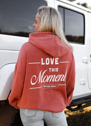 Love This Moment (Rust) - "My Go To" Oversized Sweatshirt / Hoodie