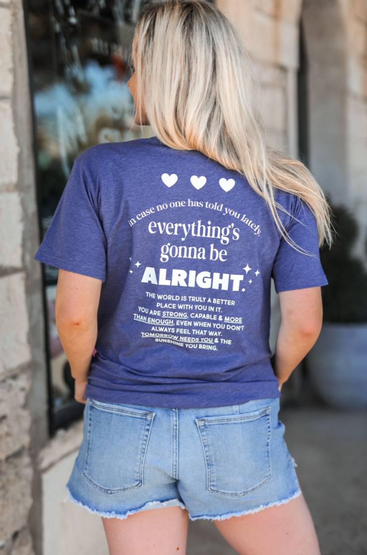 Everything Is Gonna Be Alright (Navy Heather) - Short Sleeve / Crew