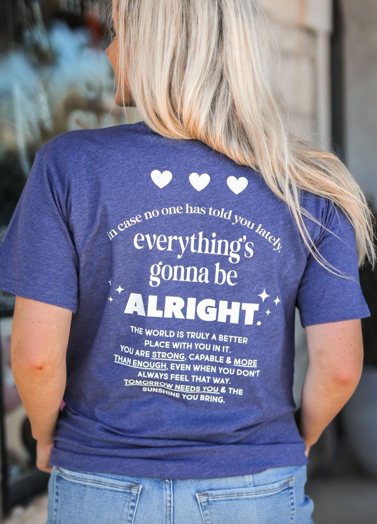 Everything Is Gonna Be Alright (Navy Heather) - Short Sleeve / Crew