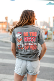 K&C - Be The Best Version Of You (Graphite Heather) - Short Sleeve / Crew