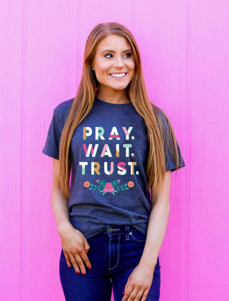 K&C - Pray Wait Trust - FRONT (Charcoal Heather) - Short Sleeve/Crew